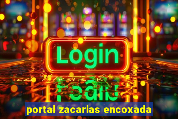 portal zacarias encoxada